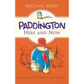 Paddington Here and Now - Hardcover