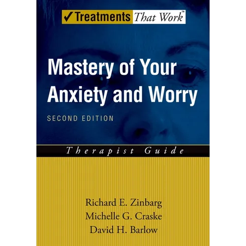 Mastery of Your Anxiety and Worry (Maw) - Paperback