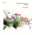 Garden Prayers: Spring - Paperback