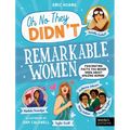 Remarkable Women: Fascinating Facts You Never Knew about Amazing Women! - Paperback