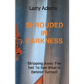 Shrouded In Darkness - Paperback