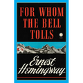 For Whom the Bell Tolls - Hardcover