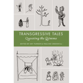 Transgressive Tales: Queering the Grimms - Paperback