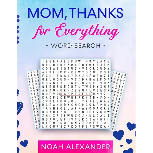 Mom, Thanks for Everything Word Search - Paperback