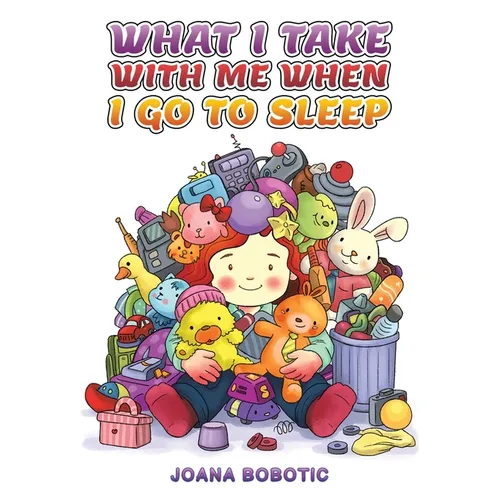 What I take with me when I go to sleep - Paperback