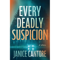 Every Deadly Suspicion: A Cold Case Murder Mystery - Hardcover