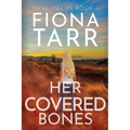 Her Covered Bones - Paperback