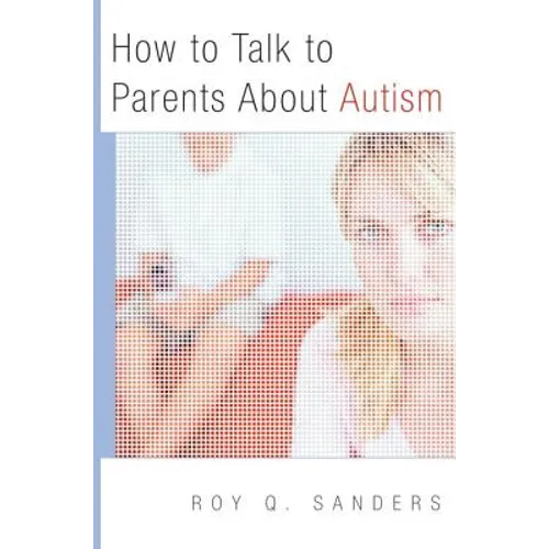 How to Talk to Parents about Autism - Paperback