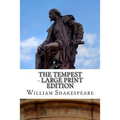 The Tempest - Large Print Edition: A Play - Paperback