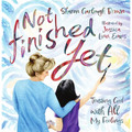 Not Finished Yet: Trusting God with All My Feelings - Hardcover