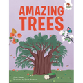 Amazing Trees: An Illustrated Guide - Library Binding
