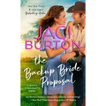 The Backup Bride Proposal - Mass Market Paperbound