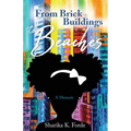 From Brick Buildings to Beaches - Paperback