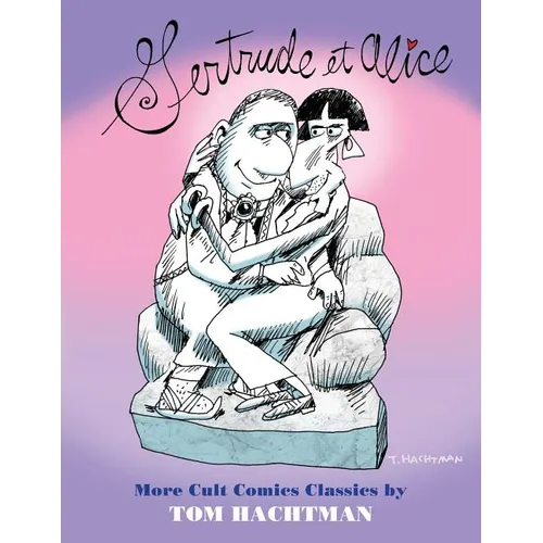 Gertrude et Alice: More Cult Comics Classics - Paperback
