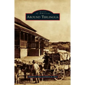 Around Terlingua - Hardcover