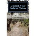Unleash Your Buddha Nature - Paperback
