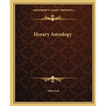 Horary Astrology - Paperback