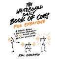 The Whiteboard Daily Book of Cues for Everyone: A Visual Guide to Efficient Movement for Any Fitness Level, Age, and Discipline - Paperback