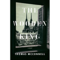 The Wooden King - Paperback