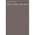 Many Times, But Then - Paperback