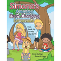 Simona's Amazing Earth-Changing Lemonade: I Can Speak up .... to Help Our Earth - Paperback