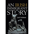 An Irish Immigrant Story - Paperback