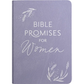 Bible Promises for Women: Wisdom from God's Word for Confidence and Joy in the Ups and Downs of Womanhood (a 75-Day Devotional) - Leather