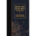 Moni the Goat Boy and Other Stories - Paperback