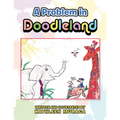 A Problem in Doodleland - Hardcover