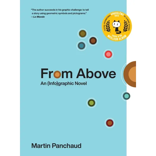 From Above: An (Info)Graphic Novel - Hardcover