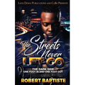 The Streets Never Let Go - Paperback