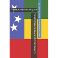 The History of Black History Month - Paperback