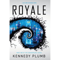 Royale: The Underground Series Book 2 - Hardcover