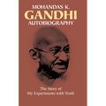 Autobiography: The Story of My Experiments with Truth - Paperback