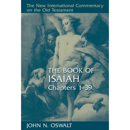 The Book of Isaiah, Chapters 1-39 - Hardcover