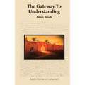 The Gateway To Understanding - Paperback