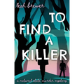 To Find a Killer - Paperback
