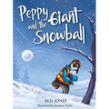 Peppy and the Giant Snowball - Hardcover