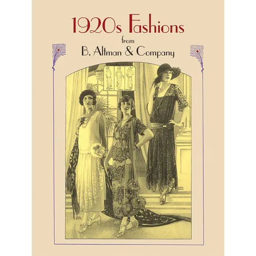 1920s Fashions from B. Altman & Company - Paperback