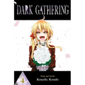 Dark Gathering, Vol. 4 - Paperback