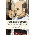 Four Seconds from Boston - Paperback