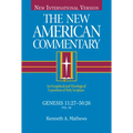 Genesis 11:27-50:26: An Exegetical and Theological Exposition of Holy Scripture Volume 1 - Hardcover