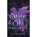 Stone & Sky Preludes Collection - Hardcover