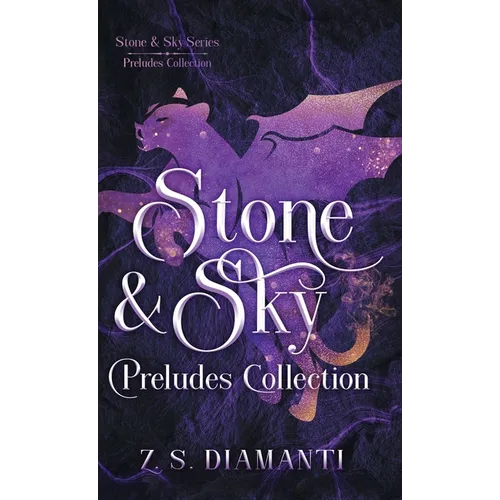 Stone & Sky Preludes Collection - Hardcover