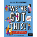 We've Got This!: Six Steps to Build Your Empathy Superpower - Paperback