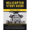 Helicopter Study Guide: A practical review for the checkride - Paperback