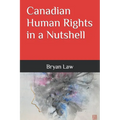 Canadian Human Rights in a Nutshell - Paperback