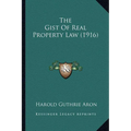 The Gist Of Real Property Law (1916) - Paperback