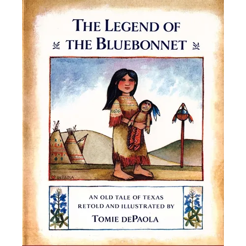 The Legend of the Bluebonnet: An Old Tale of Texas - Hardcover