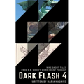 Dark Flash 4 - Paperback
